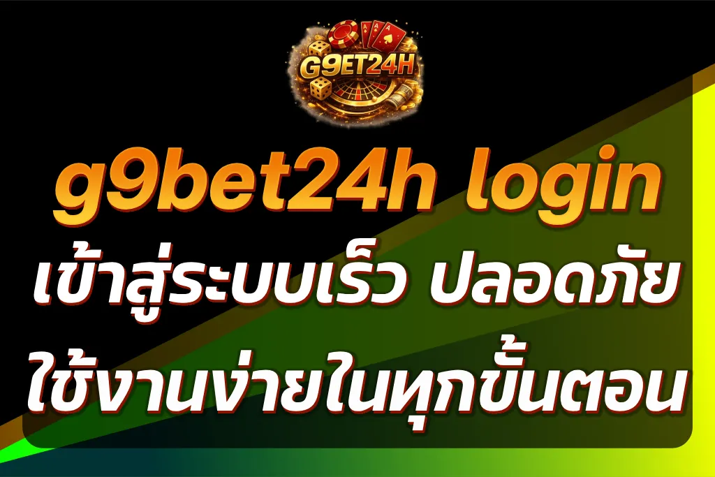 g9bet24h login